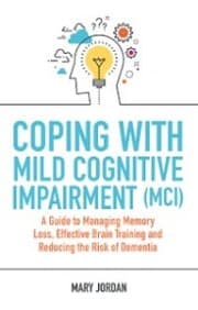Cover von Coping with Mild Cognitive Impairment (MCI)