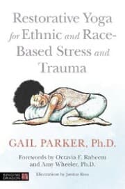 Cover von Restorative Yoga for Ethnic and Race-Based Stress and Trauma