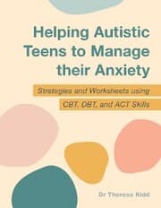 Cover von Helping Autistic Teens to Manage their Anxiety
