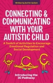 Cover von Connecting and Communicating with Your Autistic Child