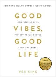 Cover von Good Vibes, Good Life