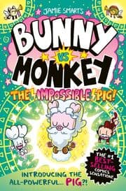 Cover von Bunny vs Monkey: The Impossible Pig