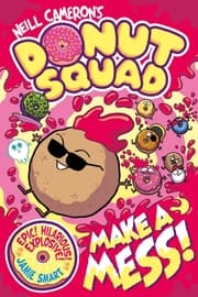 Cover von Donut Squad: Make a Mess!