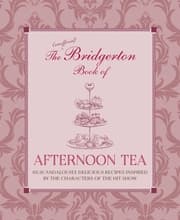 Cover von The Unofficial Bridgerton Book of Afternoon Tea
