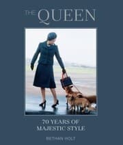 Cover von The Queen: 70 years of Majestic Style