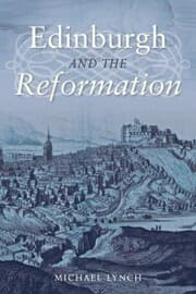 Cover von Edinburgh and the Reformation