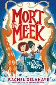 Cover von Mort the Meek and the Monstrous Quest
