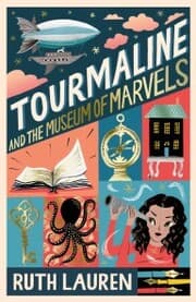 Cover von Tourmaline and the Museum of Marvels
