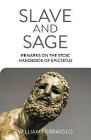 Cover von Slave and Sage: Remarks on the Stoic Handbook of Epictetus