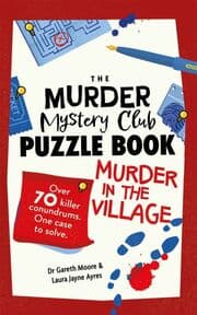 Cover von The Murder Mystery Club Puzzle Book: Murder in the Village