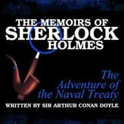 Cover von The Memoirs of Sherlock Holmes - The Adventure of the Naval Treaty