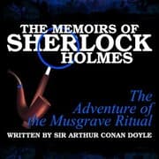 Cover von The Memoirs of Sherlock Holmes - The Adventure of the Musgrave Ritual