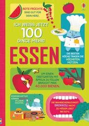 Cover von Ich weiß jetzt 100 Dinge mehr! Essen