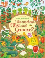 Cover von Mein Stickerbuch: Wie wachsen Obst und Gemüse?