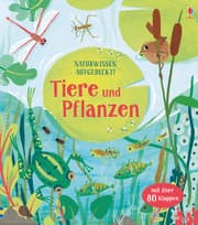 Cover von Naturwissen aufgedeckt! Tiere und Pflanzen