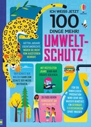 Cover von Ich weiß jetzt 100 Dinge mehr! Umweltschutz