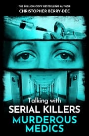 Cover von Talking with Serial Killers: Murderous Medics