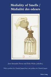 Cover von Mediality of Smells / Médialité des odeurs