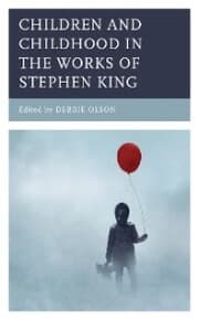 Cover von Children and Childhood in the Works of Stephen King