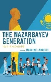 Cover von The Nazarbayev Generation