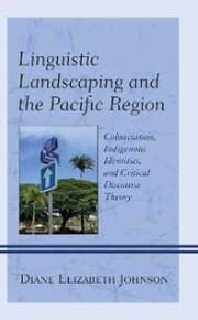 Cover von Linguistic Landscaping and the Pacific Region