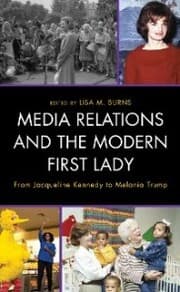 Cover von Media Relations and the Modern First Lady