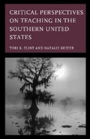 Cover von Critical Perspectives on Teaching in the Southern United States