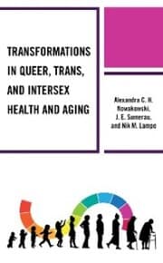 Cover von Transformations in Queer, Trans, and Intersex Health and Aging