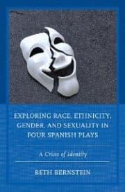 Cover von Exploring Race, Ethnicity, Gender, and Sexuality in Four Spanish Plays