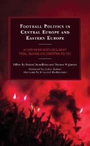 Cover von Football Politics in Central Europe and Eastern Europe