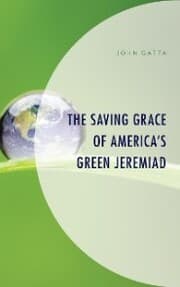 Cover von The Saving Grace of America's Green Jeremiad