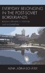 Cover von Everyday Belonging in the Post-Soviet Borderlands