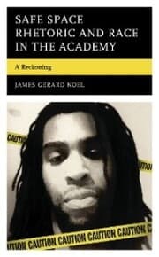 Cover von Safe Space Rhetoric and Race in the Academy
