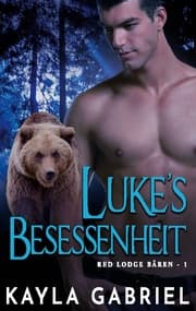 Cover von Luke's Besessenheit