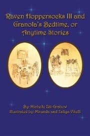 Cover von Raven Hoppersocks Iii and Granola's Bedtime, or Anytime Stories