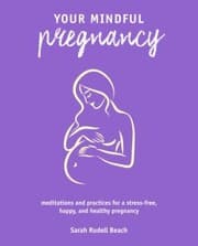 Cover von Your Mindful Pregnancy