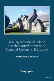 Cover von The Pay Schools of Ireland and their Interface with the National System of Education
