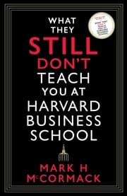 Cover von What They Still Don't Teach You At Harvard Business School
