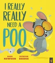 Cover von I Really, Really Need a Poo
