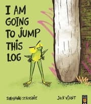 Cover von I Am Going To Jump This Log
