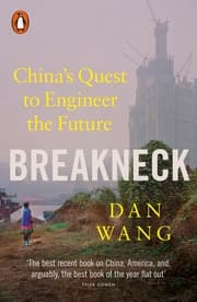 Cover von Breakneck: Chinas's Quest to Engineer the Future