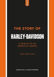 Cover von The Story of Harley-Davidson
