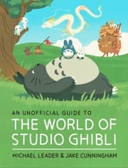 Cover von An Unofficial Guide to the World of Studio Ghibli