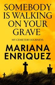 Cover von Somebody Is Walking on Your Grave