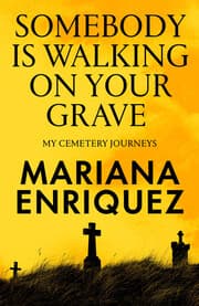 Cover von Somebody Is Walking On Your Grave