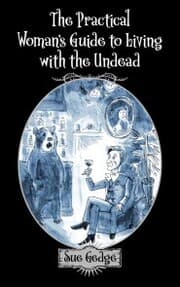 Cover von The Practical Woman's Guide to Living with the Undead