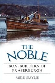 Cover von The Noble Boatbuilders of Fraserburgh