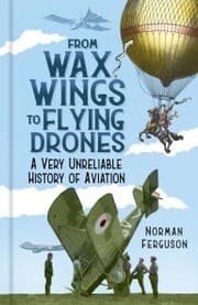 Cover von From Wax Wings to Flying Drones
