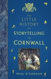 Cover von The Little History of Storytelling in Cornwall