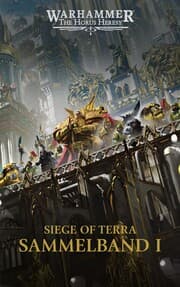 Cover von The Horus Heresy - Siege of Terra - Sammelband 1